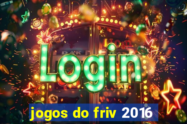 jogos do friv 2016